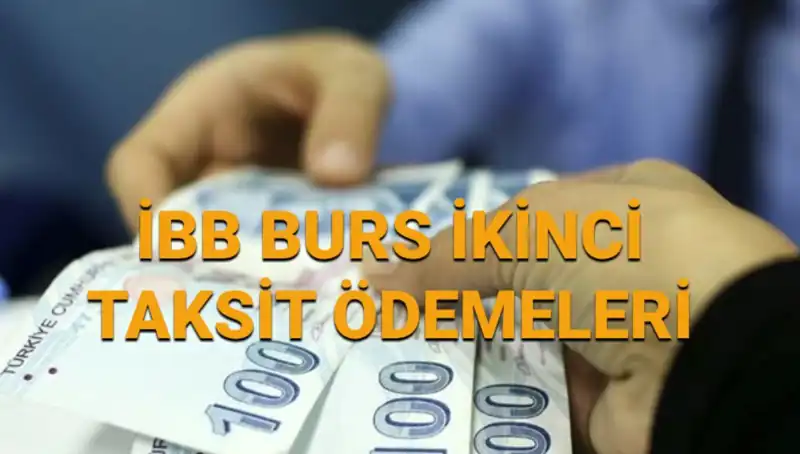 İBB Burs Ödemeleri: İkinci Taksit 7.500 TL Yattı mı, Nasıl Sorgulanır?