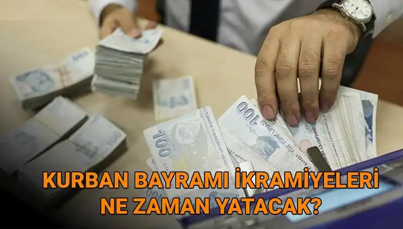 Kurban Bayramı Emekli İkramiyeleri 2025 Tarihleri Açıklandı mı?