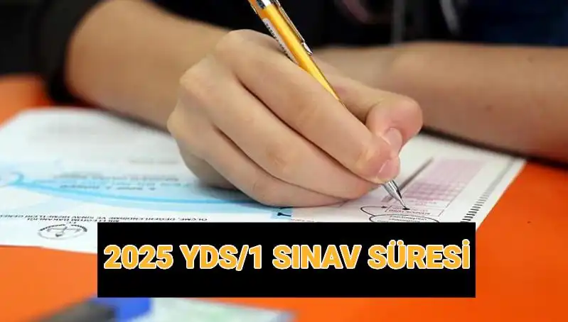 2025 YDS Sınavının Tarihleri ve Süresi Hakkında Bilmeniz Gerekenler