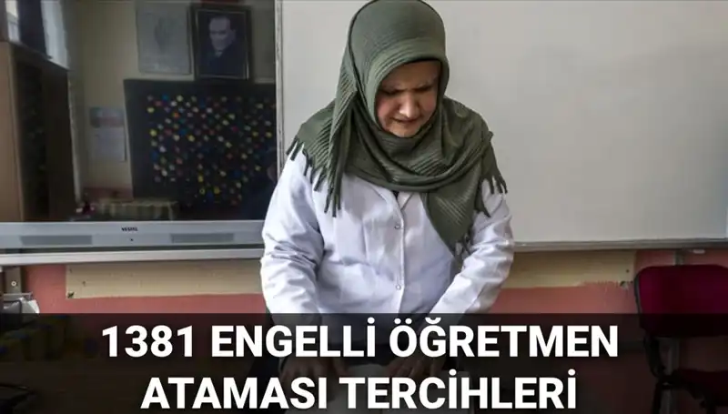 Engelli Öğretmen Atamaları: 2025 için Tercih Başvuru Süreci Başladı!