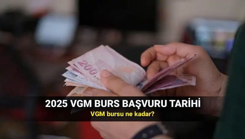 2025 VGM Burs Başvuruları Başladı! Fırsatlar Kaçırılmamalı