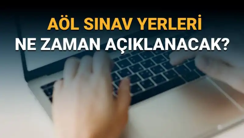 AÖL 3. Dönem Sınav Giriş Belgeleri Ne Zaman Sorgulanabilir?
