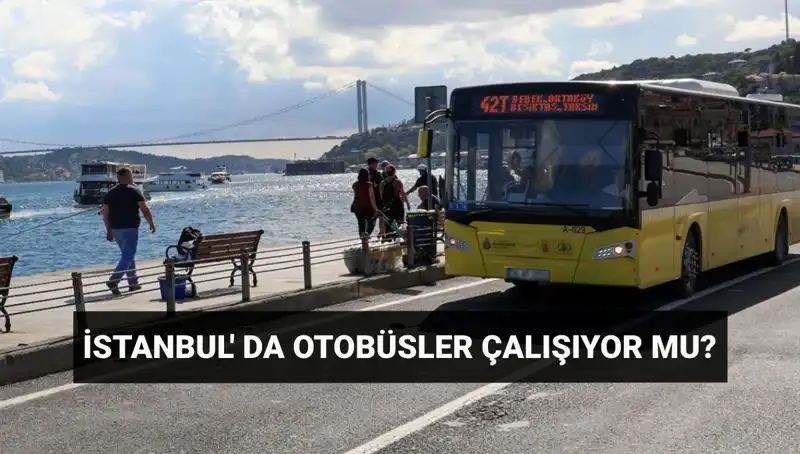 İstanbul’da Bugün Otobüs Seferleri İptal mi? İşte Ayrıntılar!
