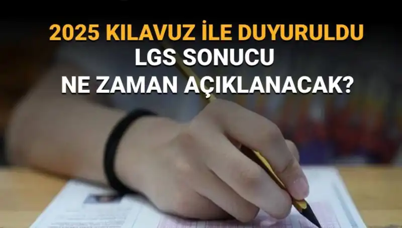 2025 MEB LGS Sınav Sonuçları Ne Zaman Açıklanacak?