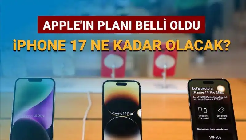 Apple’ın iPhone 17 Planları Açıklandı: Yeni İfadeler ve Fiyatlandırma