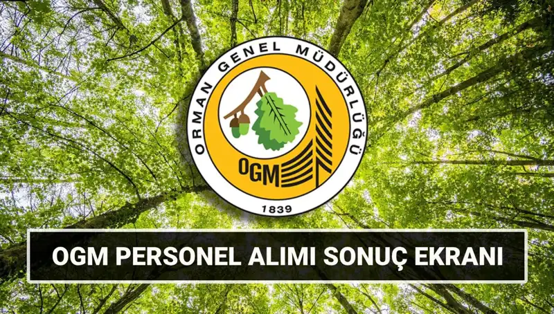 OGM Personel Alımı Sonuçları Açıklandı! Mülakat Tarihleri ve Süreç Detayları