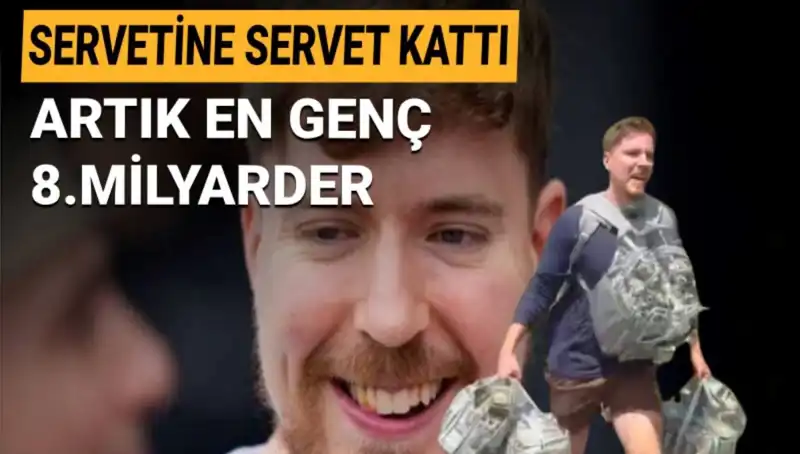 Youtuber MrBeast, 1 Milyar Dolarlık Servetle En Genç 8. Milyarder Oldu