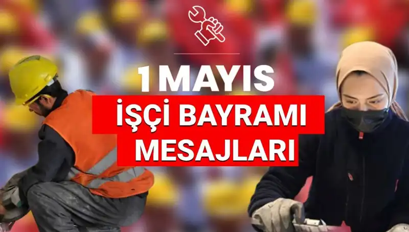 2025 1 Mayıs İşçi Bayramı: Birlik ve Dayanışmanın Gücü