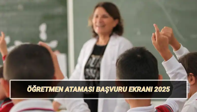 15 Bin Öğretmen Ataması: Başvuru Şartları ve Taban Puanlar Açıklandı
