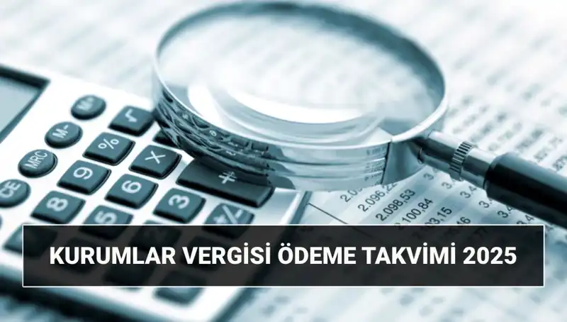 2025'te Kurumlar Vergisi Oranı Ne Olacak? Beyanname Süreleri Açıklanıyor!