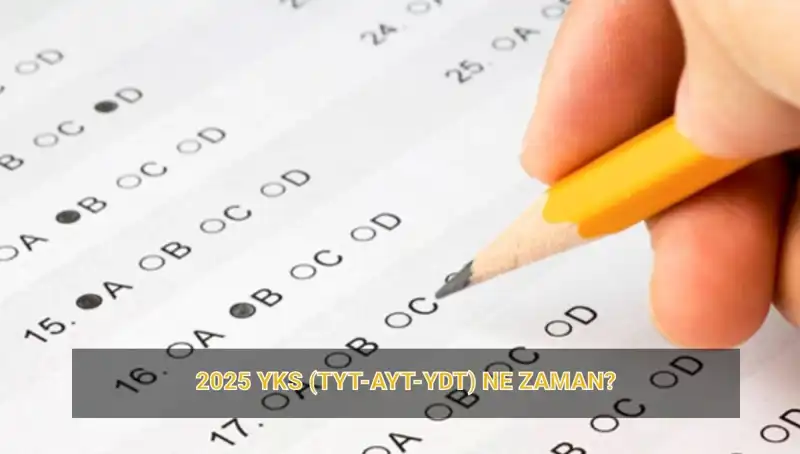 2025 YKS'ye Ne Kadar Kaldı? Sınav Tarihleri ve Sonuçlar