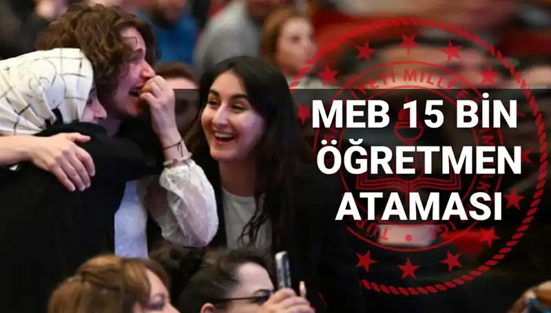15 Bin Öğretmen Atama Sonuçları Açıklanıyor! MEB'den Beklenen Tarih ve Detaylar